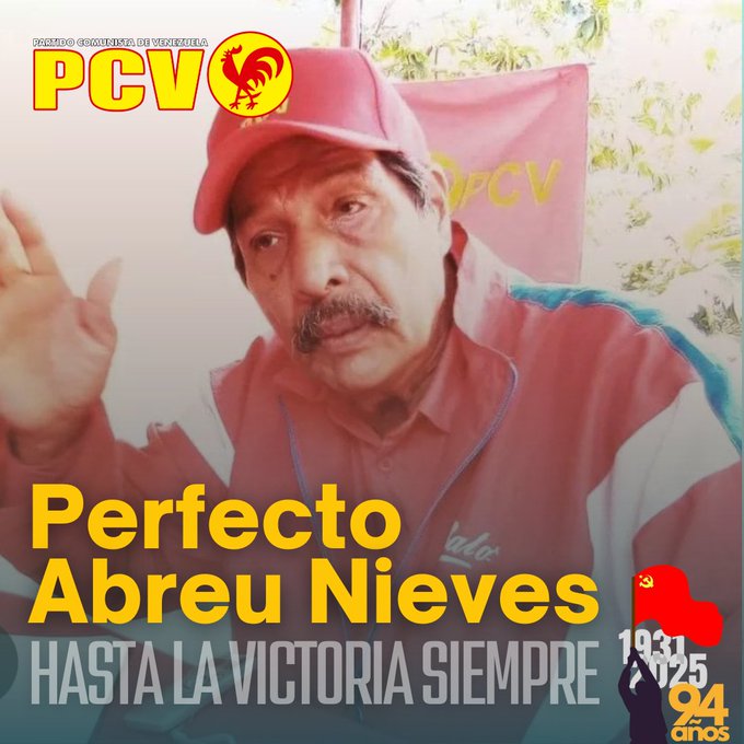 Condolence message following the loss of comrade Perfecto Abreu Nieves, President of the Communist Party of Venezuela